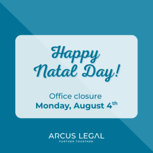 Arcus Legal will be closed for Natal Day on Monday August 4